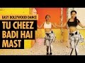Tu Cheez Badi Hai Mast | Machine | Easy Bollywood Dance | LiveToDance with Sonali