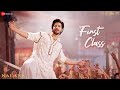 Kalank - First Class | Varun Dhawan , Alia Bhatt, Kiara | Arijit Singh | Pritam | Amitabh| Abhishek