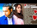hindi new song ???? latest bollywood songs ????arijit singh,atif aslam,jubin nautiyal,neha kakkar ????